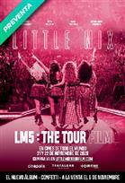 Little Mix: LM5- The Tour Film