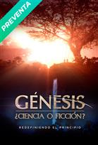 Génesis: ¿Ciencia o Ficción?