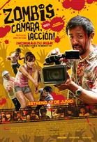 Zombis, Cámara, Acción
