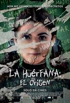 La Huérfana: El Origen
